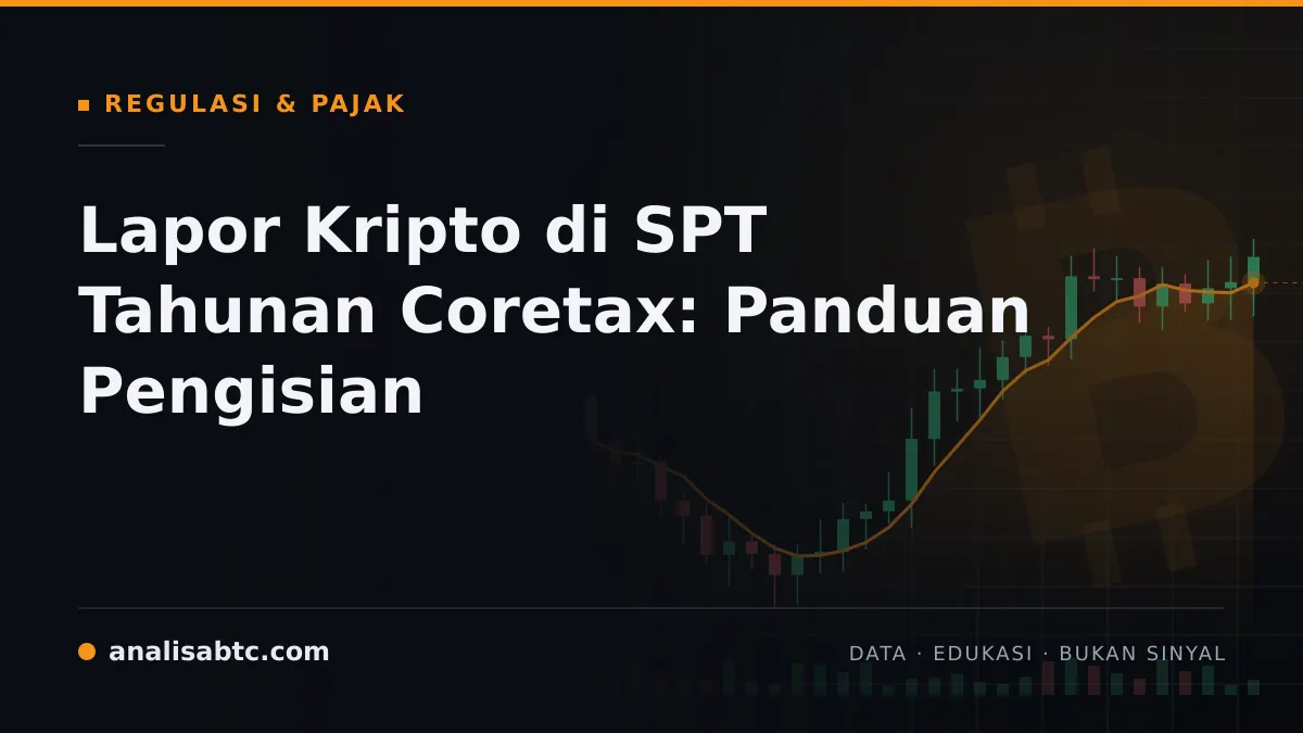 Lapor Kripto di SPT Tahunan Coretax: Panduan Pengisian