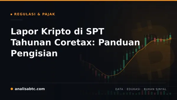 Lapor Kripto di SPT Tahunan Coretax: Panduan Pengisian